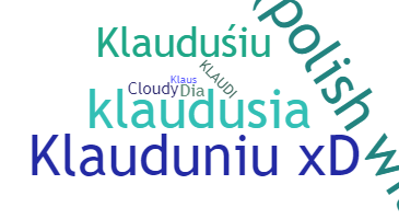 ชื่อเล่น - Klaudia