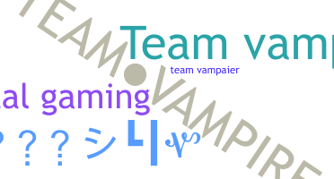 ชื่อเล่น - TeamVampire