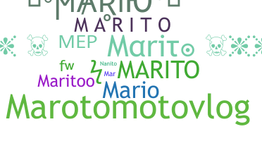 ชื่อเล่น - Marito