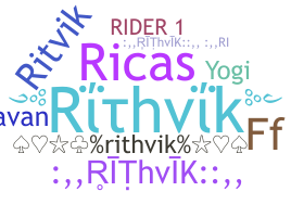 ชื่อเล่น - Rithvik