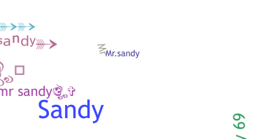 ชื่อเล่น - Mrsandy