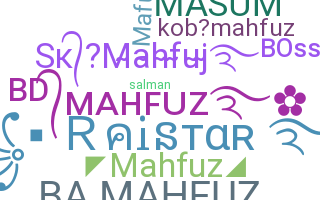 ชื่อเล่น - Mahfuz
