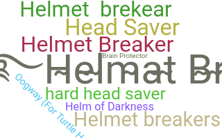 ชื่อเล่น - Helmet