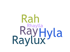 ชื่อเล่น - Rayla