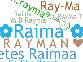 ชื่อเล่น - Rayma
