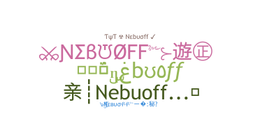 ชื่อเล่น - Nebuoff