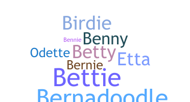 ชื่อเล่น - Bernadette