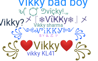 ชื่อเล่น - Vikky