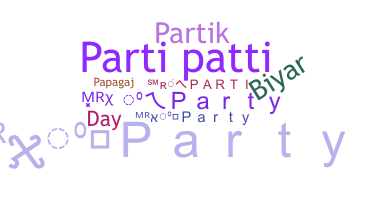 ชื่อเล่น - Parti