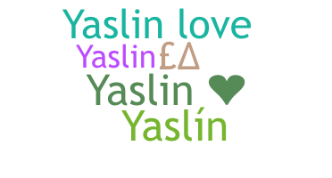 ชื่อเล่น - Yaslin
