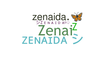 ชื่อเล่น - Zenaida