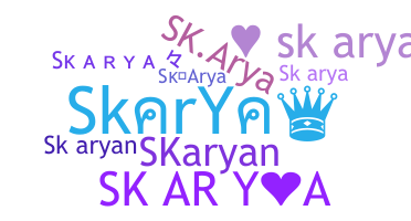 ชื่อเล่น - SkarYa
