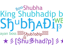 ชื่อเล่น - Shubhadip