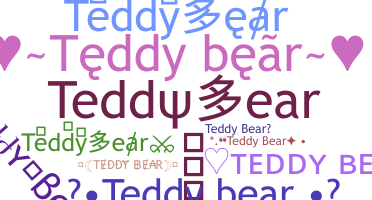 ชื่อเล่น - Teddybear