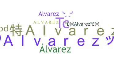 ชื่อเล่น - Alvarez