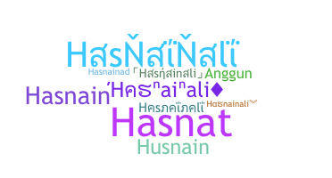 ชื่อเล่น - Hasnainali