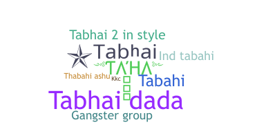 ชื่อเล่น - Tabhai