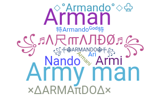 ชื่อเล่น - Armando