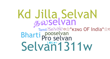 ชื่อเล่น - Selvan