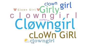 ชื่อเล่น - clowngirl
