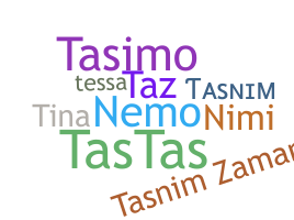 ชื่อเล่น - Tasnim
