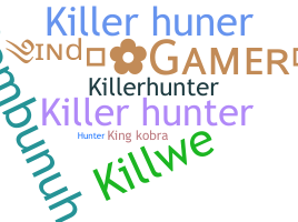 ชื่อเล่น - KillerHunter