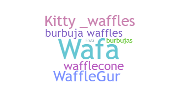 ชื่อเล่น - Waffles