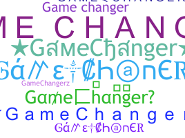 ชื่อเล่น - GameChanger