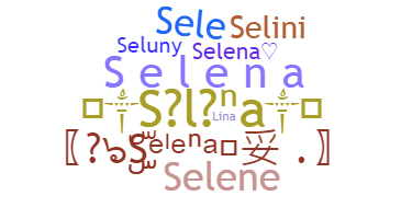 ชื่อเล่น - Selena