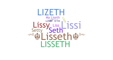 ชื่อเล่น - Lisseth