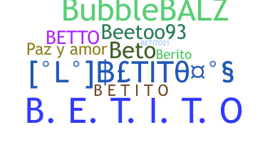 ชื่อเล่น - Betito