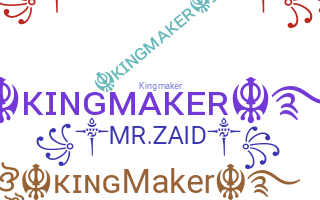 ชื่อเล่น - kingmaker