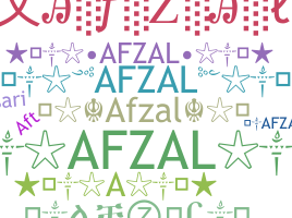 ชื่อเล่น - Afzal