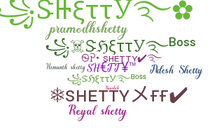 ชื่อเล่น - Shetty