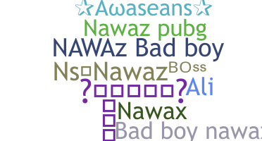 ชื่อเล่น - Nawaz