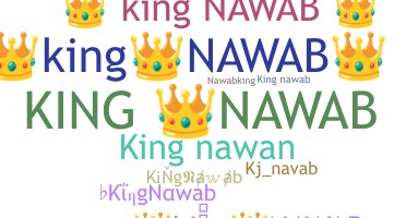 ชื่อเล่น - KingNawab