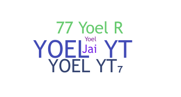 ชื่อเล่น - YoelYT