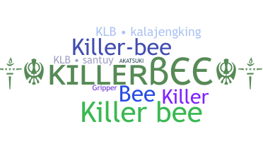 ชื่อเล่น - KillerBee