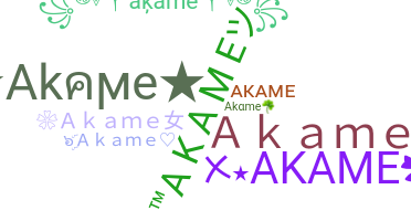 ชื่อเล่น - Akame