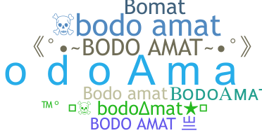 ชื่อเล่น - BodoAmat