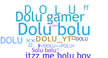 ชื่อเล่น - Dolu