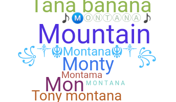 ชื่อเล่น - Montana