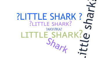 ชื่อเล่น - LittleShark
