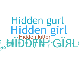 ชื่อเล่น - hiddengirl