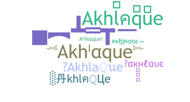 ชื่อเล่น - Akhlaque