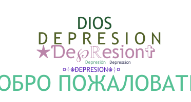 ชื่อเล่น - Depresion