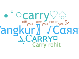 ชื่อเล่น - Carry