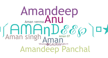 ชื่อเล่น - amandeep