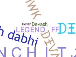 ชื่อเล่น - devash