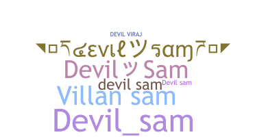 ชื่อเล่น - DevilSam